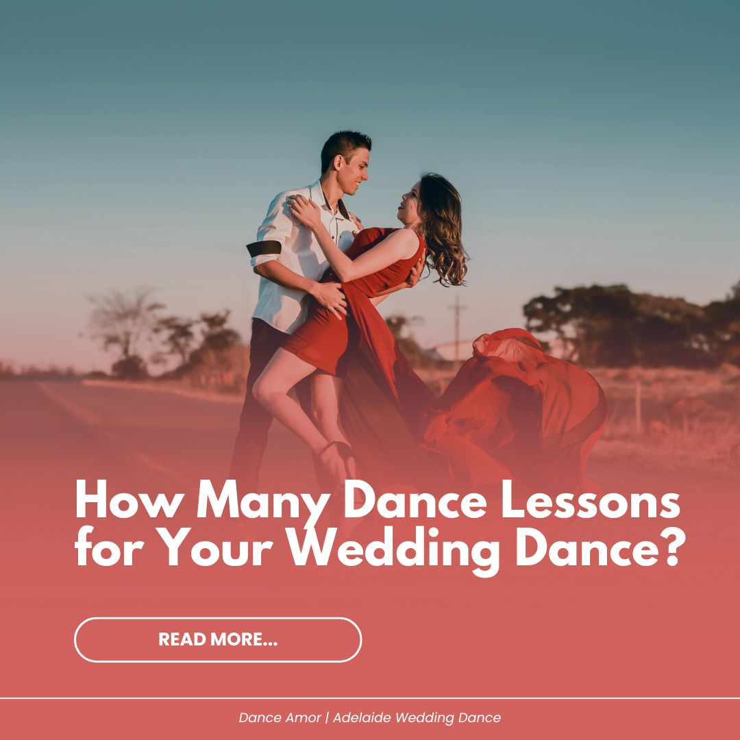 How Many Dance Lessons for Your Wedding Dance?